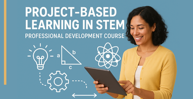 Project Based Learning in STEM